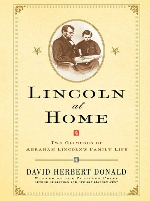 Title details for Lincoln at Home by David Herbert Donald - Available